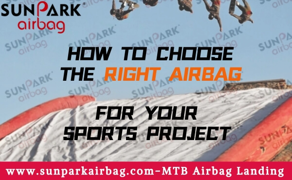 How To Choose the Right Airbag For Your Sports Project