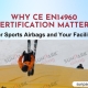 Why CE EN14960 Certification Matters for Sports Airbags and Your Facility